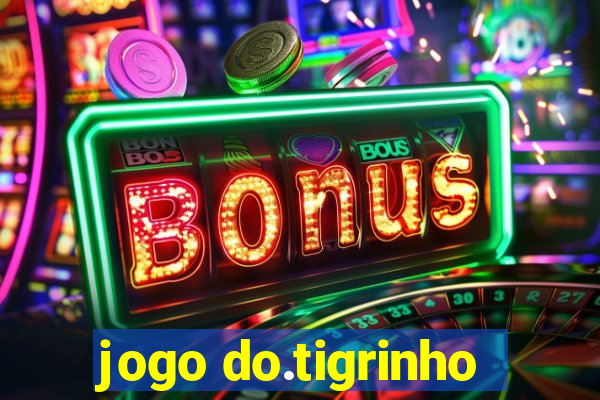 jogo do.tigrinho